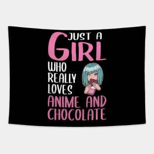 Womens Gift Just A Girl Who Really Loves Anime And Chocolate Tapestry