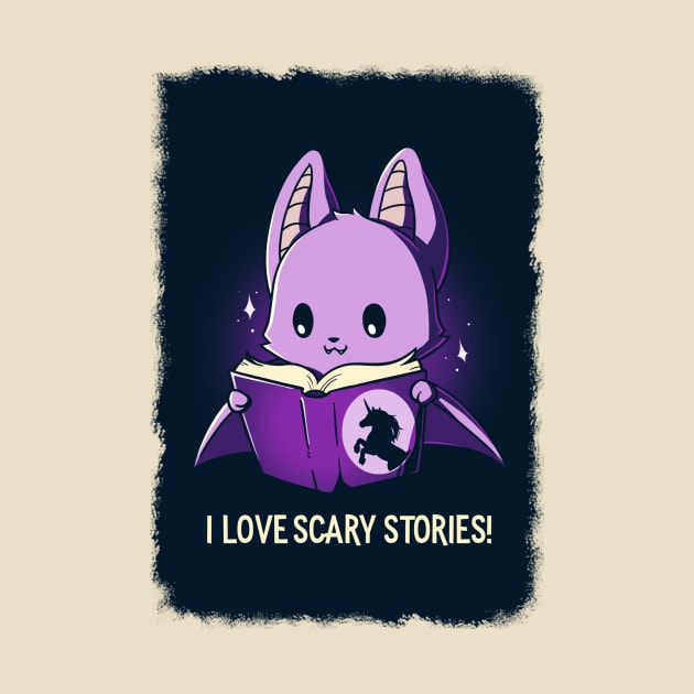 I Love Scary Stories!  Cute Funny Cat Kitten Scary Horror Sarcastic Humor Quote animal Lover Artwork by LazyMice