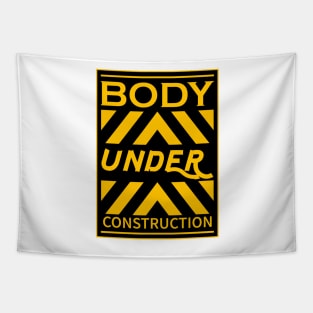 body under construction Tapestry