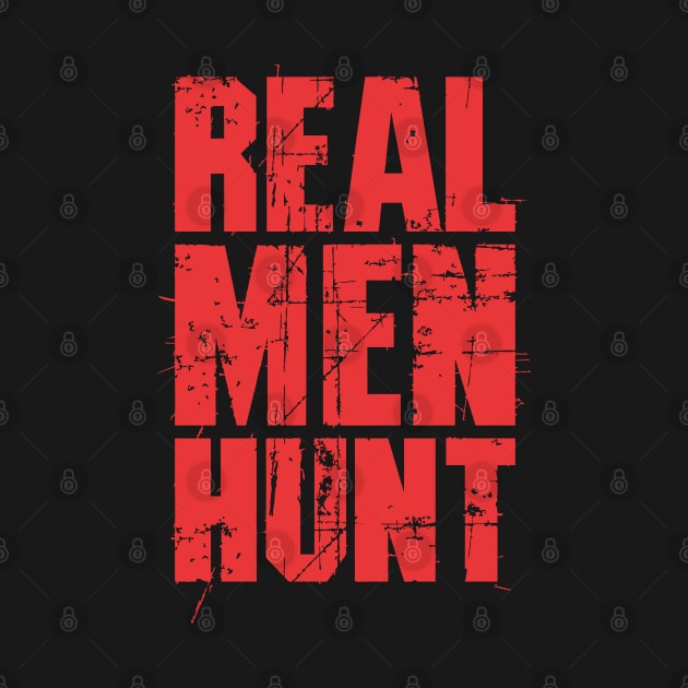 Real Men Hunt - Survival by Vector-Artist