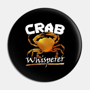 Crab whisperer Pin