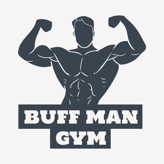 Buff Man Gym by MobiusTees