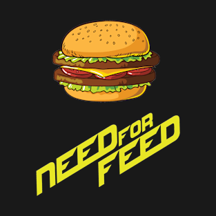 Need4Feed T-Shirt