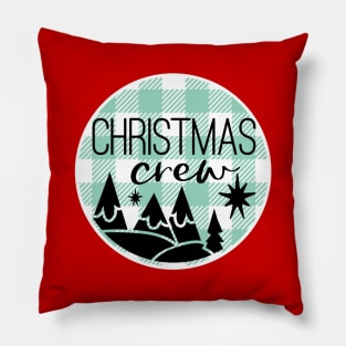 CHRISTMAS CREW, FAMILY CHRISTMAS Pillow