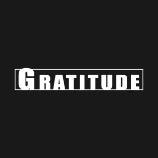 Gratitude T-Shirt