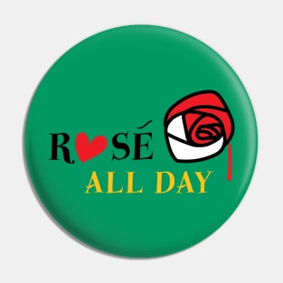 Rosé All Day – Queen of Hearts Pin