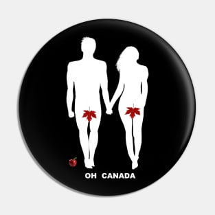 Oh Canada Pin