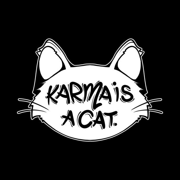 Karma is a cat by Graffitidesigner