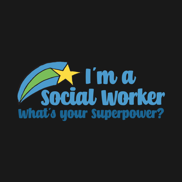 Super Social Worker by epiclovedesigns