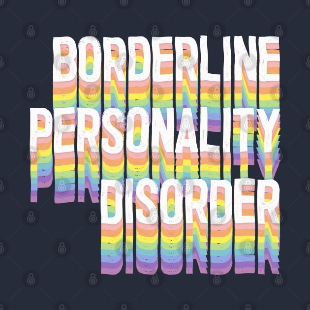 Borderline Personality Disorder by DankFutura