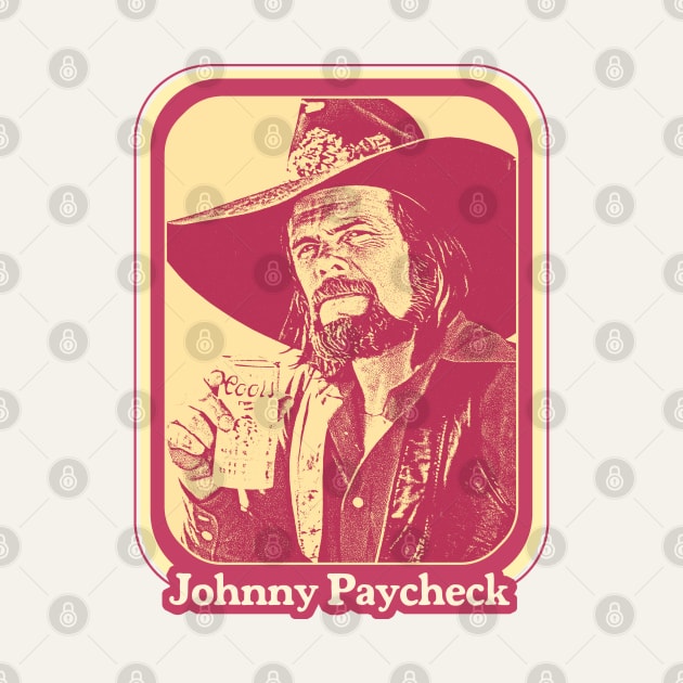 Johnny Paycheck / Retro Style Country Artist Fan Design by DankFutura