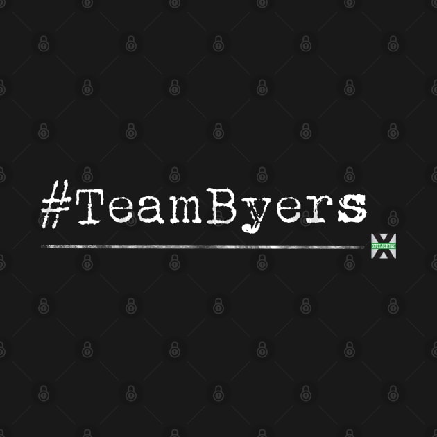 XFN ORIGINALS: #TEAMBYERS by XFilesNews