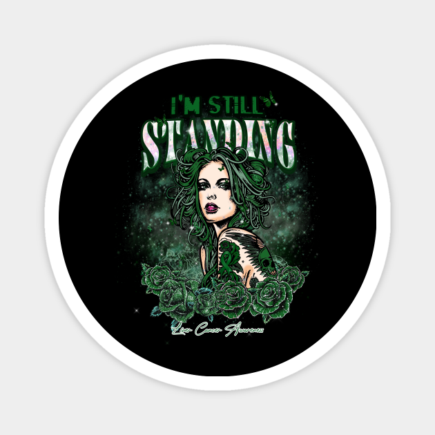 Liver Cancer Awareness Beautiful Girl with tattoo I'm Still Standing Supporting gift for Liver Cancer survivor - Liver Cancer - Magnet | TeePublic Liver Cancer Awareness Beautiful Girl with tattoo I'm Still Standing Supporting gift for Liver Cancer survivor - Liver Cancer - Magnet | TeePublic