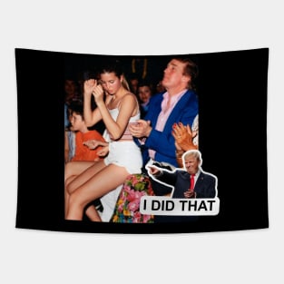 Donald Trump I Did That! Tapestry