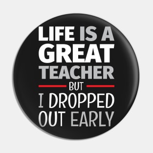 School of Life 2 - Life Lesson - Funny Life Quotes Pin