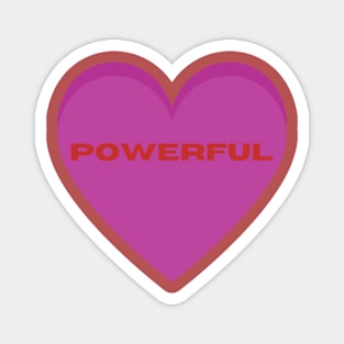 Powerful Candy Heart Magnet