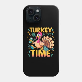 Turkey Time Thanksgiving Animals Phone Case