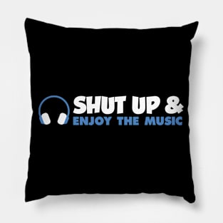 Enjoy the music Pillow