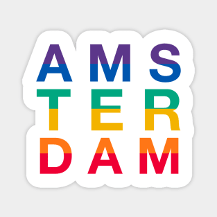 Amsterdam is like a rainbow Magnet