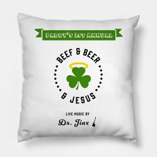 Beef and Beer and Jesus Always Sunny Graphic Pillow