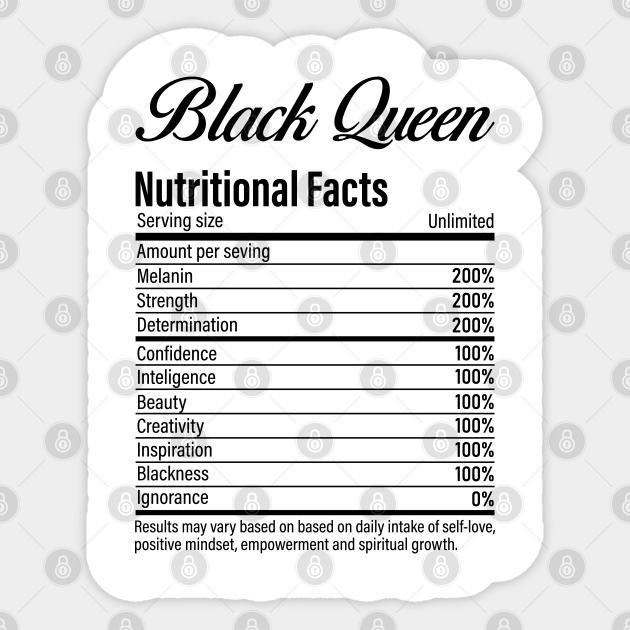 Black Queen Nutritional Facts Content Label Black History ...