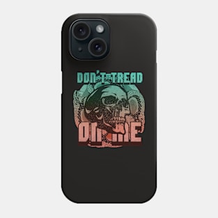 Don´t Tread Skull Phone Case