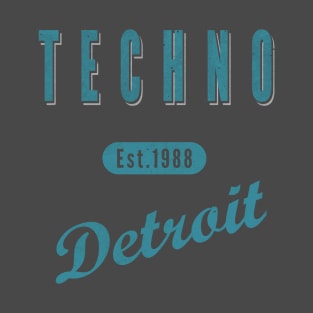 TECHNO 1988 DETROIT T-Shirt