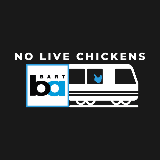 BART Chickens by MidMod