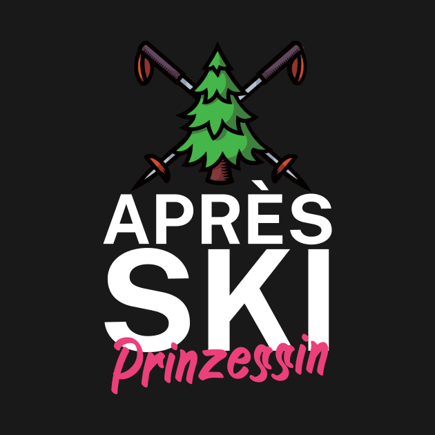 Apres Ski Prinzessin by maxcode