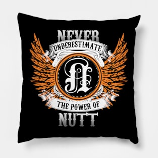 Nutt Name Shirt Never Underestimate The Power Of Nutt Pillow