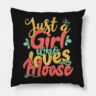 Just A Girl Who Loves Moose Gift product Pillow