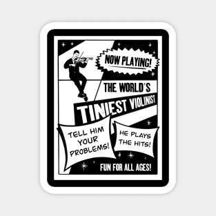 World's Tiniest Violinist Sarcastic Advertisement Magnet