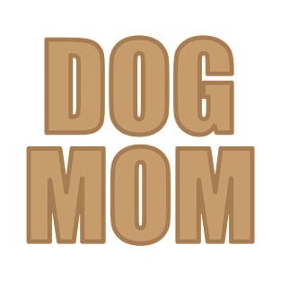 Dog Mom T-Shirt