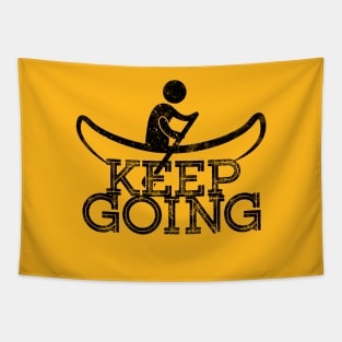 Keep Going Tapestry