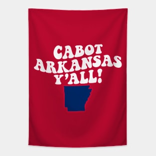 Cabot Arkansas Y'all - AR Flag Cute Southern Saying Tapestry