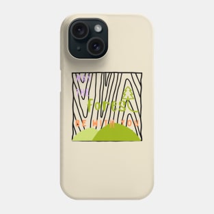 May the forest be with you with wood grain background Phone Case