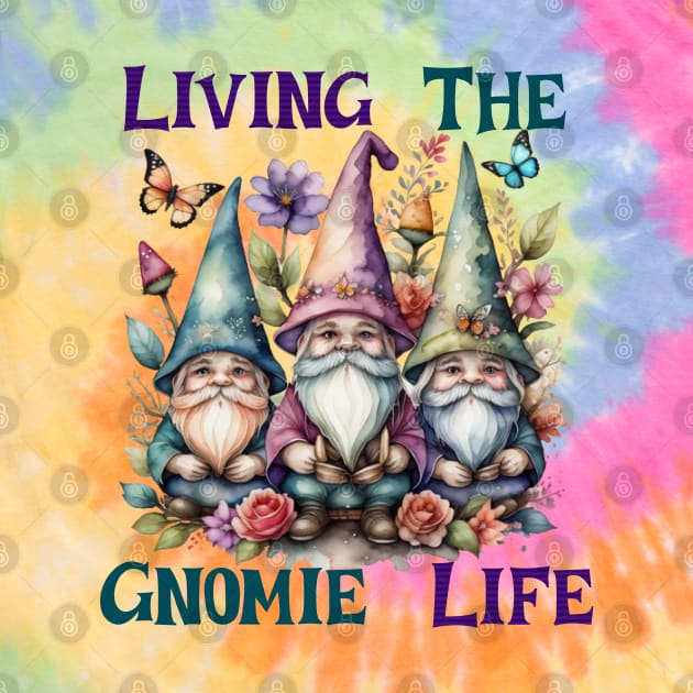 Living The Gnome Life by Berlin Larch Creations