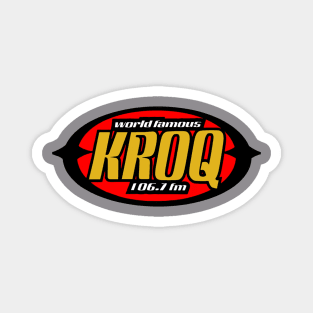 90s World Famous KROQ Fm Magnet