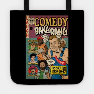 Comedy Bang Bang Tote