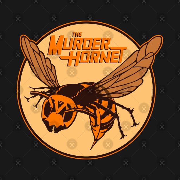 THE MURDER HORNET by ROBZILLA