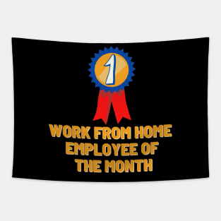 Work from home employee of the month Tapestry