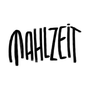 Mahlzeit, Gruß, Guten Appetit T-Shirt