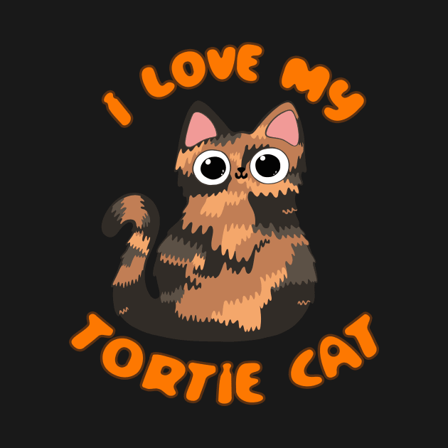 I Love My Tortie Cat Tortoiseshell Kitty Torbie Kawaii Chibi by BluVelvet