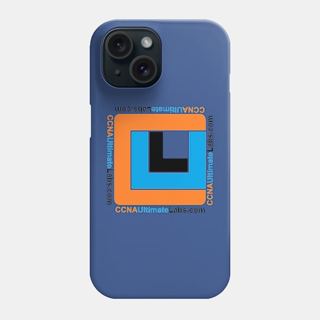 CCNA Ultimate Labs Phone Case by CCNAUltimateLabs