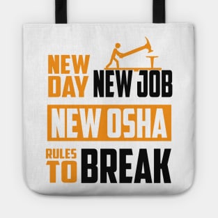 New OSHA Rules to Break Tote