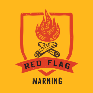 Red Flag Warning T-Shirt