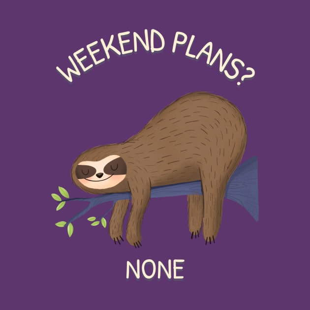 Lazy Sloth Funny by Tip Top Tee's