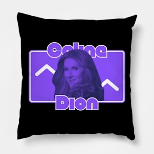 Celine dion\\\original retro Pillow