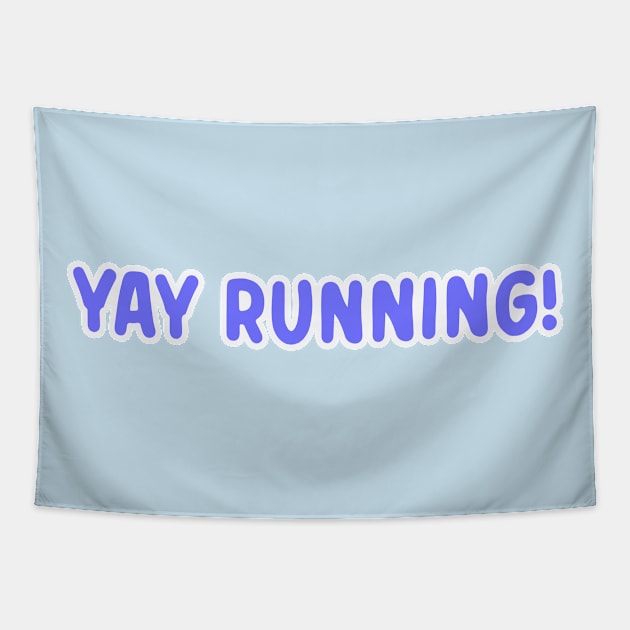 Yay Running! Tapestry by Del Doodle Design