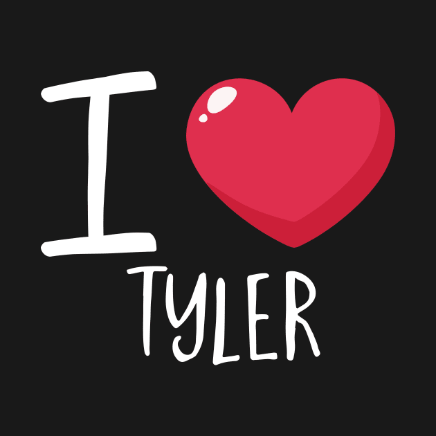 I Love Tyler by Podycust168